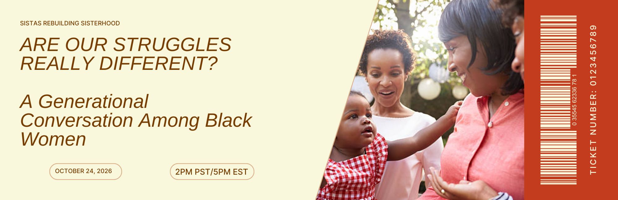 Sistas Rebuilding Sisterhood October 2026 virtual conversation facilitated by Lana Reid exploring generational experiences, shared struggles, and understanding among Black women