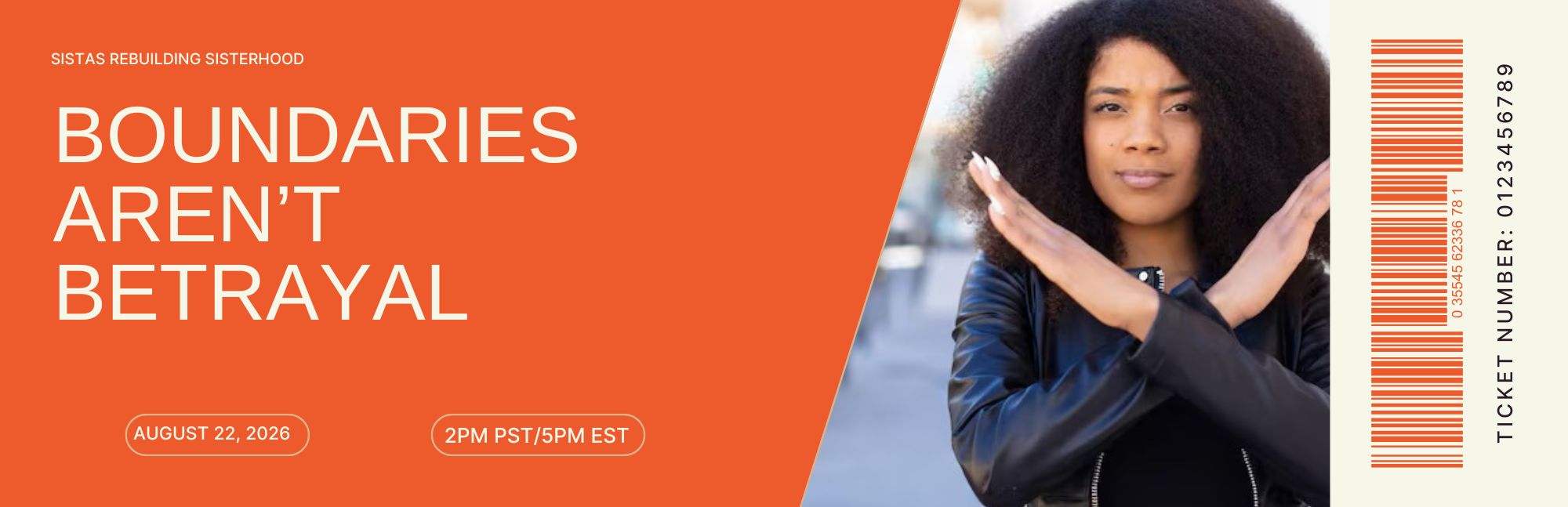 Sistas Rebuilding Sisterhood August 2026 virtual conversation facilitated by Lana Reid exploring boundaries, guilt, obligation, and self-preservation among Black women